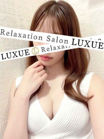 LUXUE〜Relaxation Salon〜/望月さやか (26)